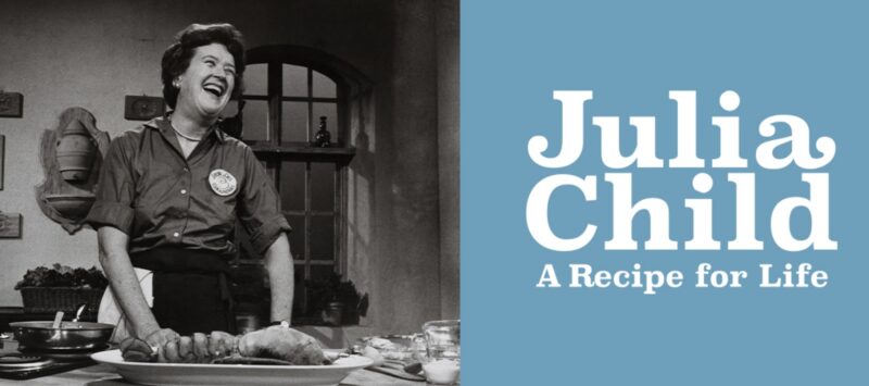 Title slide for Cincinnati Museum Center exhibition with black and white photo of Julia Child